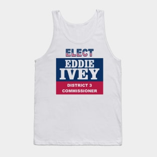 Eddie Ivey Commissioner Dis. 3 Tank Top